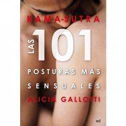 LAS 101 POSTURAS MAS SENSUALES ( ALICIA GALLOTI)