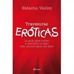 TRAVESURAS ERÓTICAS BY NATASHA VALDEZ
